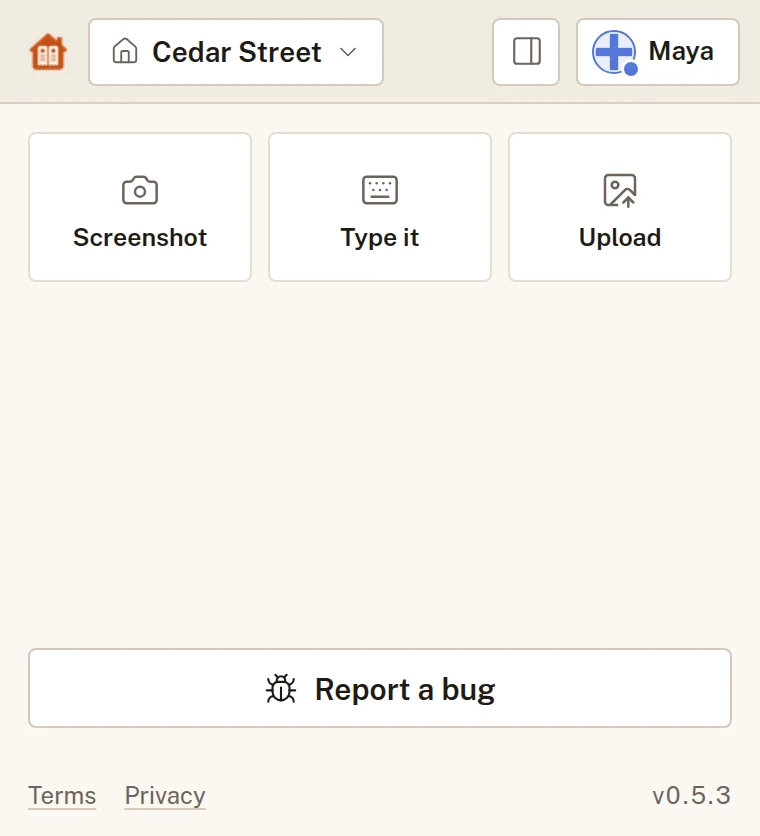 The EvenHearth browser extension, signed in to the Cedar Street household as Maya, offering Screenshot, Type it and Upload.